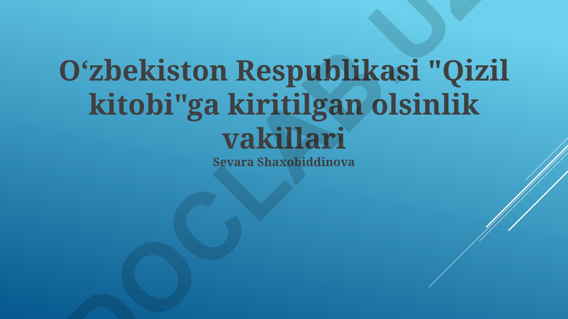 O‘zbekiston Respublikasi Qizil Kitobiga kiritilgan noyob o‘simlik va hayvonlar