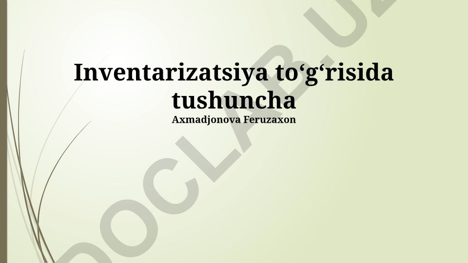 Inventarizatsiya tushunchasi va inventarni boshqarish usullari