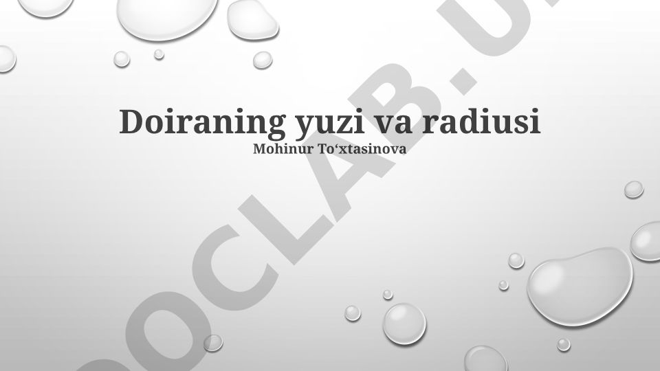 Doira yuzi va radiusi: formulalar va amaliy masalalar