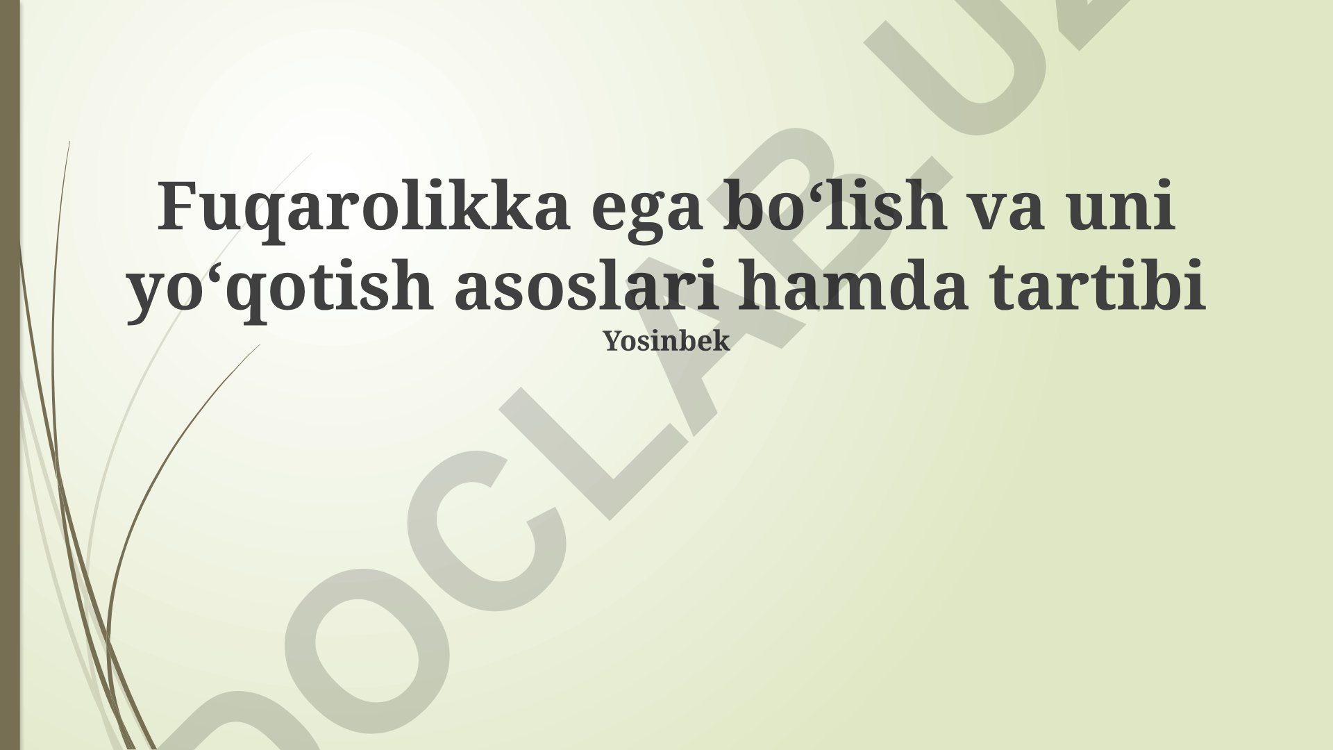 Fuqarolikka ega boʻlish va uni yoʻqotish asoslari hamda tartibi