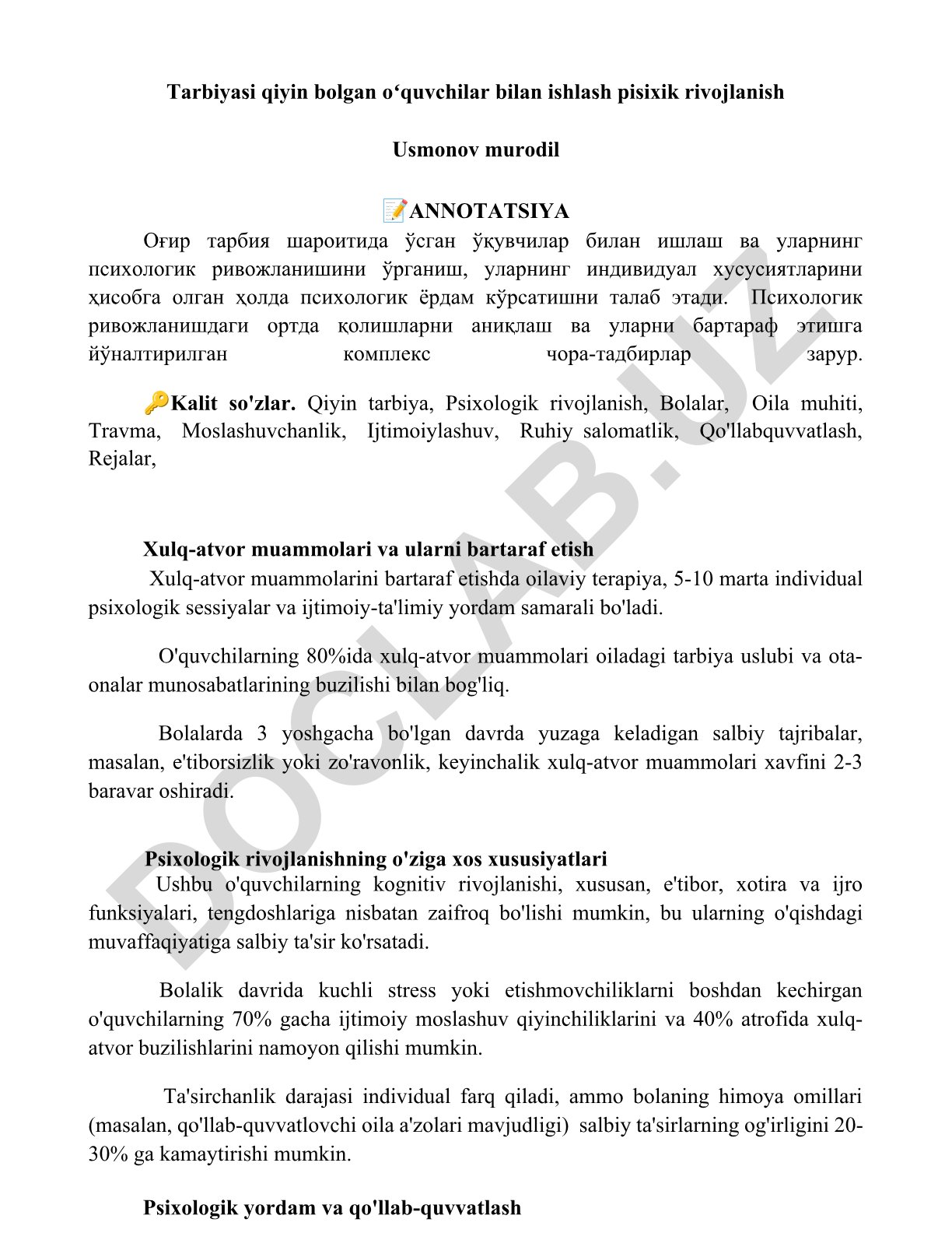 Qiyin tarbiya sharoitida o'sgan o'quvchilar bilan ishlash va ularning psixologik rivojlanishi