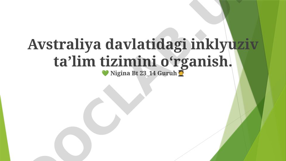 Avstraliya davlatidagi inklyuziv taʼlim tizimi