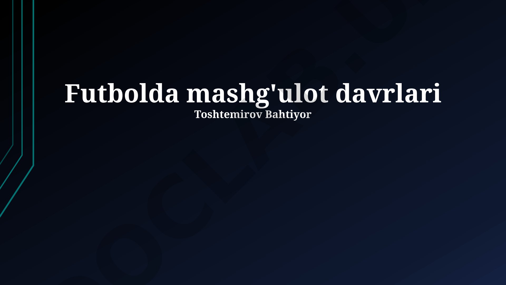 Futbolda mashg'ulot davrlari