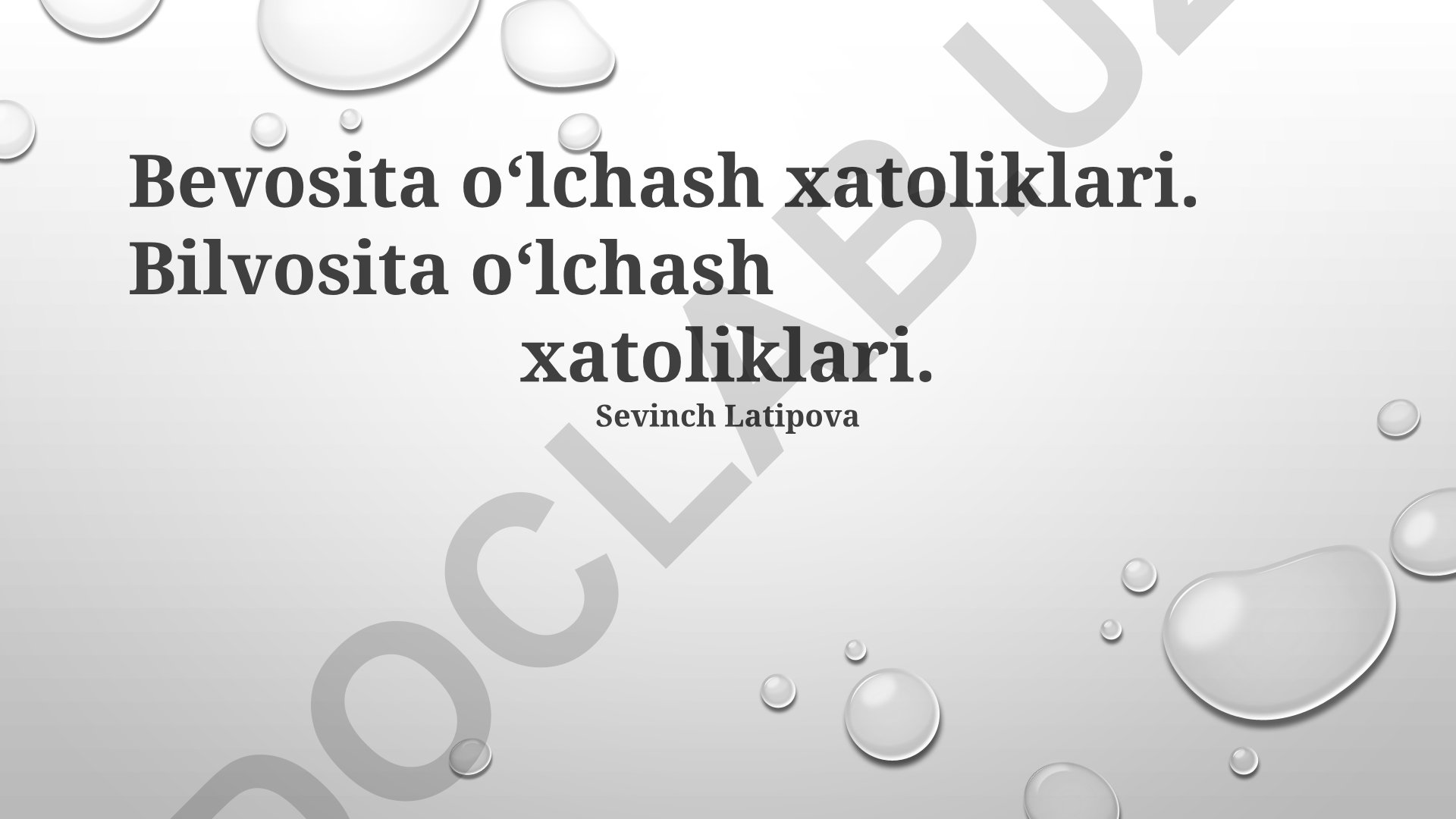 Bilvosita o'lchash xatolari va ularni kamaytirish usullari