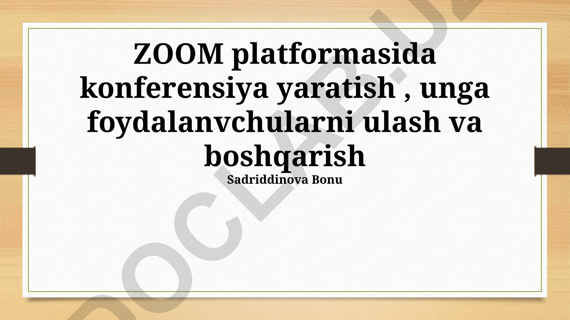 Zoom platformasida konferensiya yaratish va boshqarish
