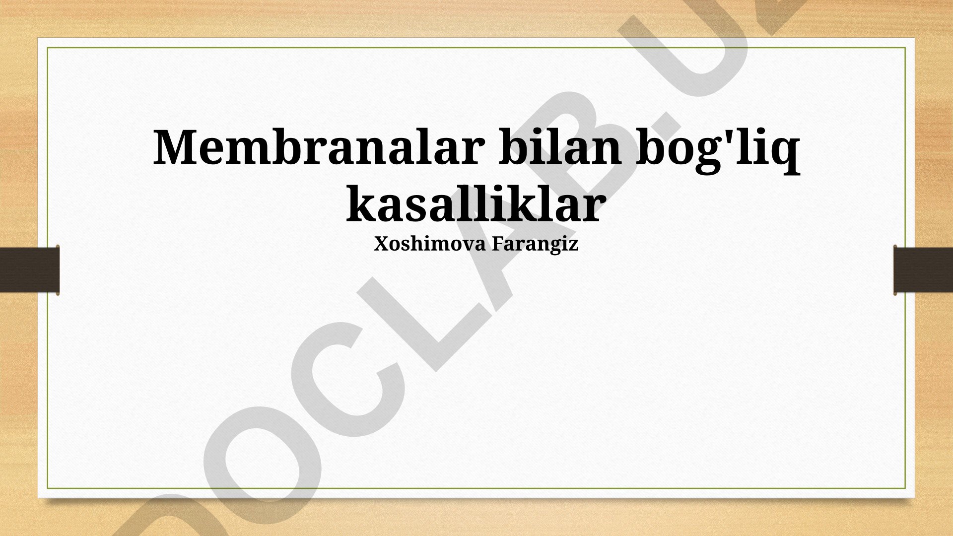 Membranalar bilan bog'liq kasalliklar