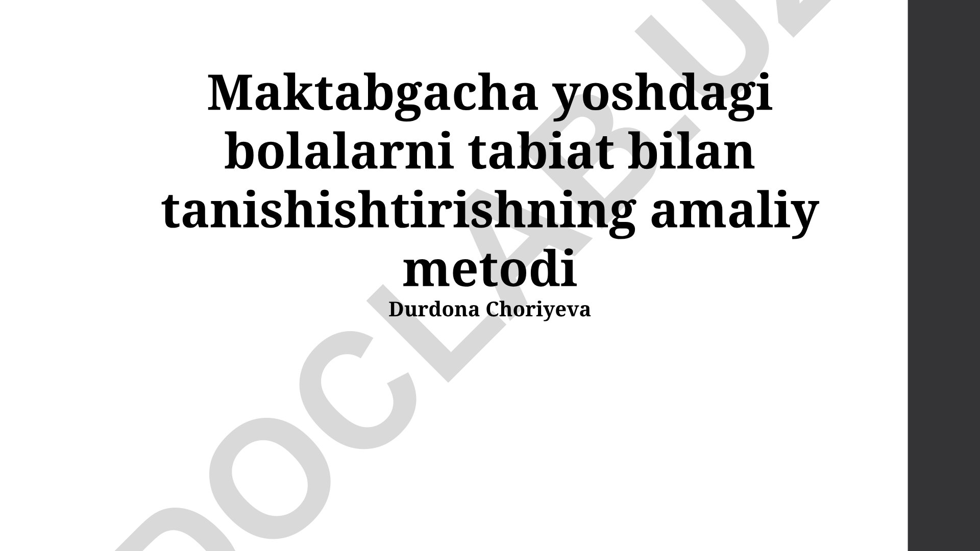 Maktabgacha yoshdagi bolalarni tabiat bilan tanishishtirishning amaliy metodi