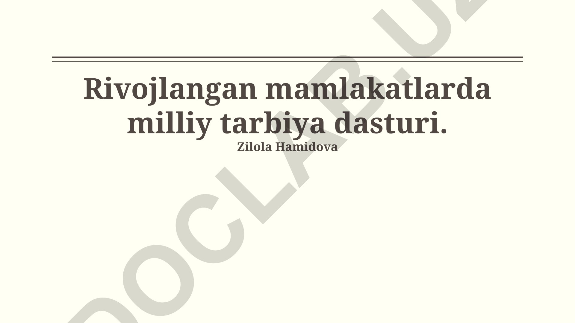 Rivojlangan mamlakatlarda milliy tarbiya dasturi