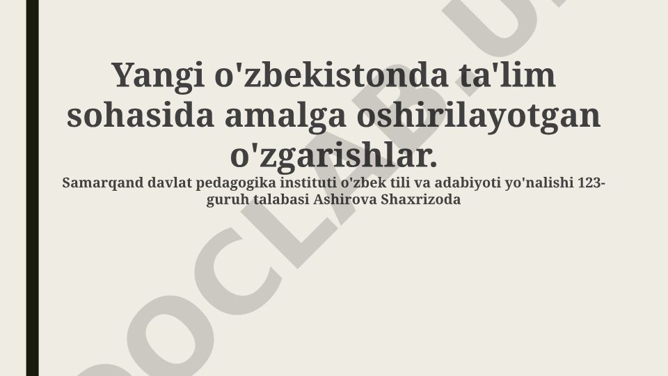 Yangi O'zbekistonda ta'lim islohotlari: Asosiy yo'nalishlar va erishilgan natijalar