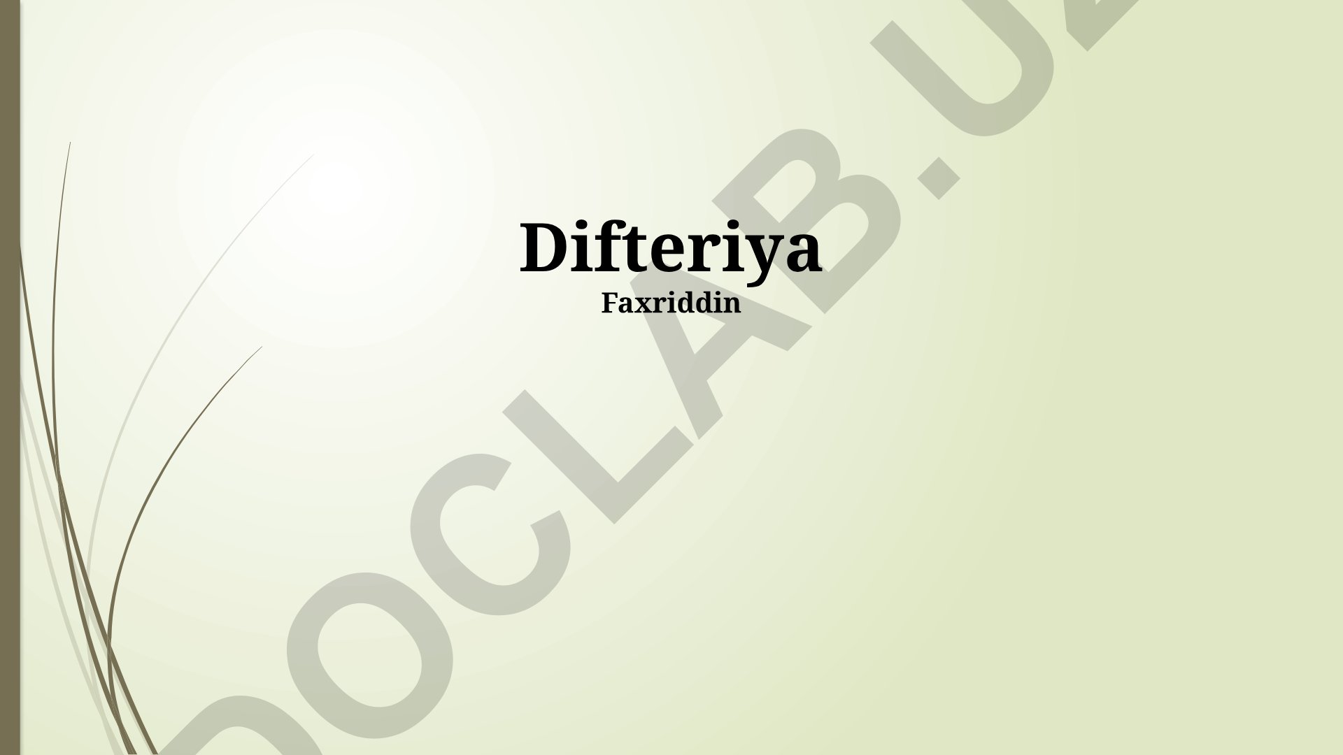 Difteriya kasalligi: klinik ko'rinishi, diagnostikasi va davolash