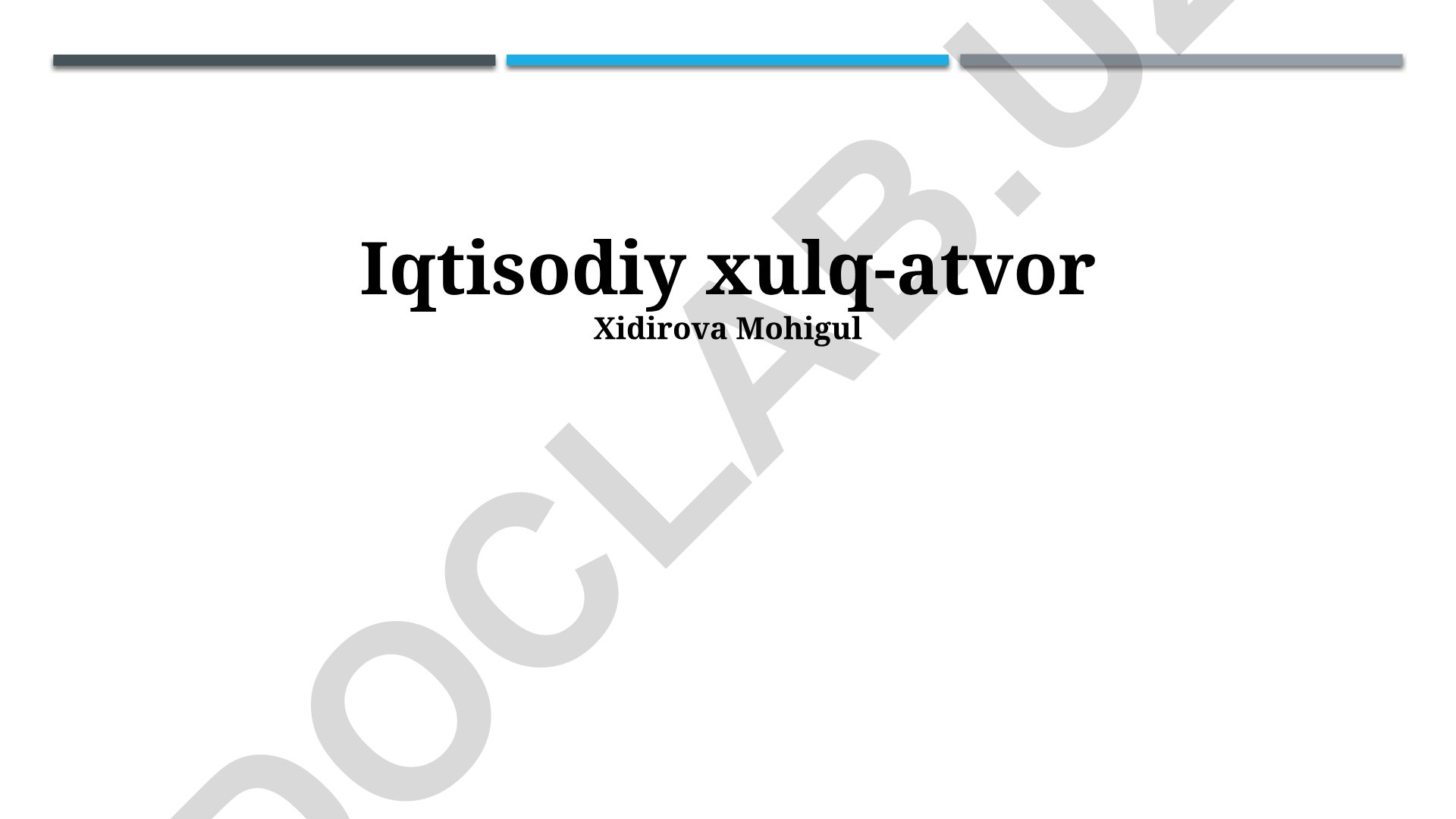 Iqtisodiy xulq-atvor va bozor mekanizmlari