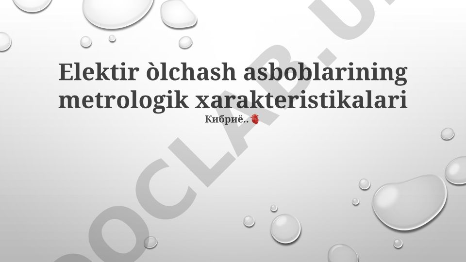 Elektr o'lchash asboblarining metrologik xarakteristikalari