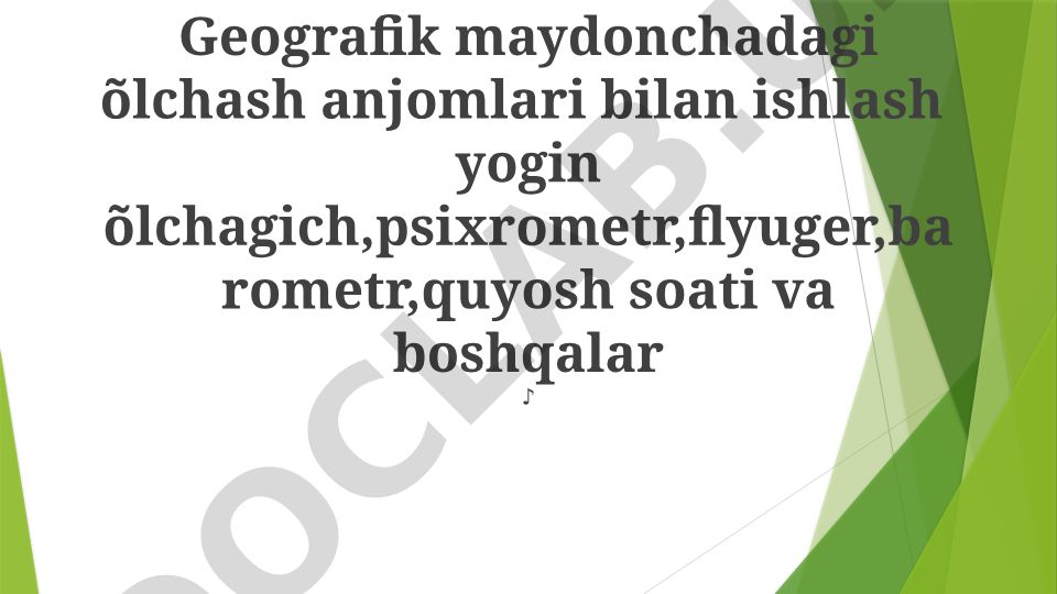 Geografik maydonlarda o'lchash asboblari bilan ishlash