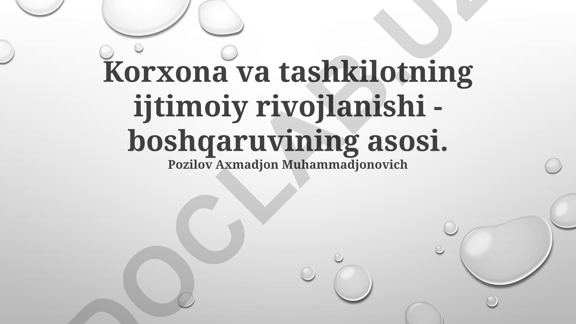 Korxona va tashkilotning ijtimoiy rivojlanishi - boshqaruvining asosi