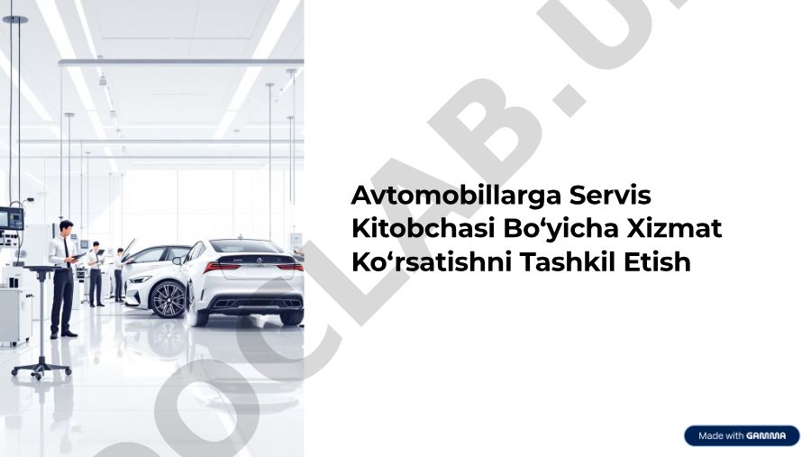 Avtomobillarga servis kitobchasi bo'yicha xizmat ko'rsatishni tashkil etish
