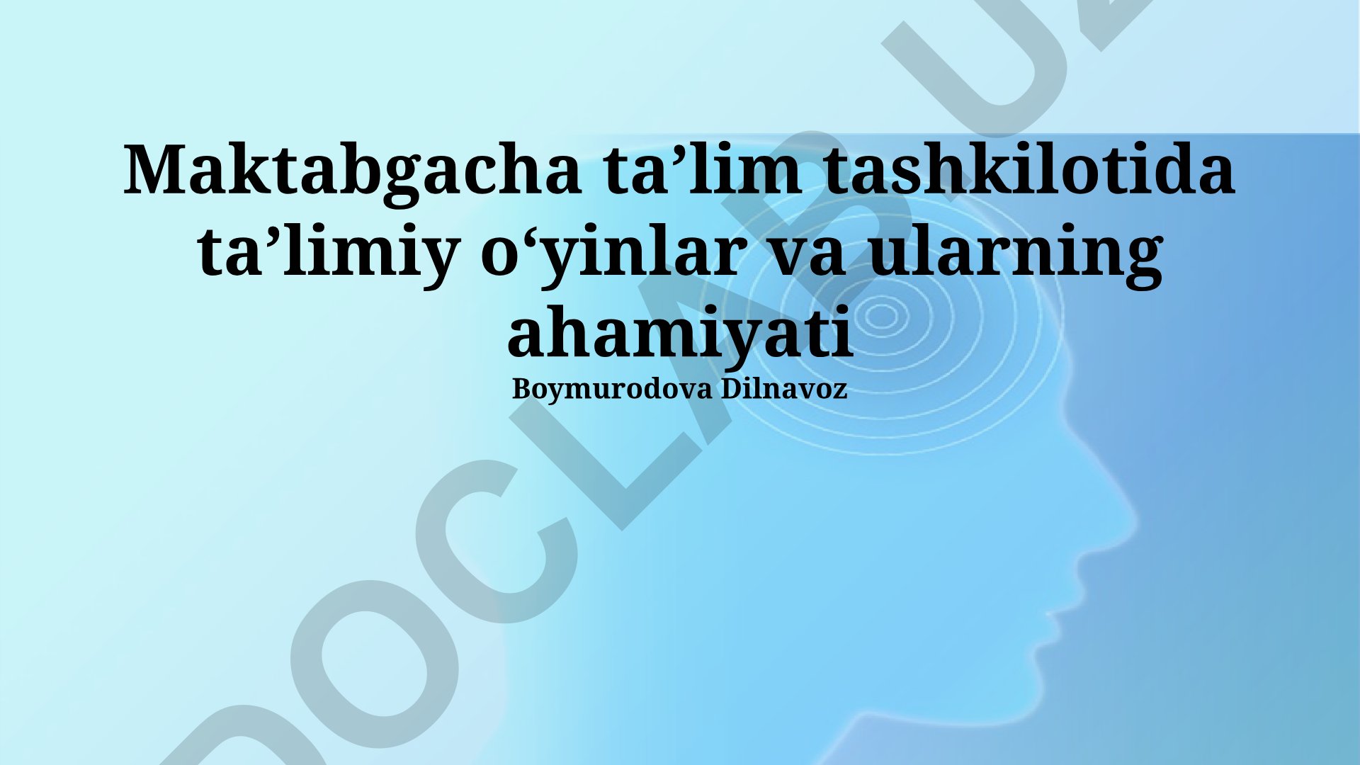 Maktabgacha taʼlim tashkilotida taʼlimiy oʻyinlar va ularning ahamiyati