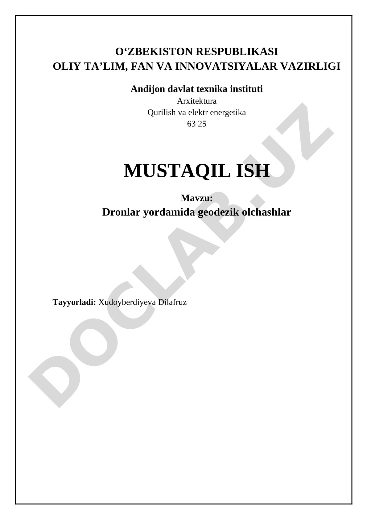 Dronlar yordamida geodezik o'lchashlar