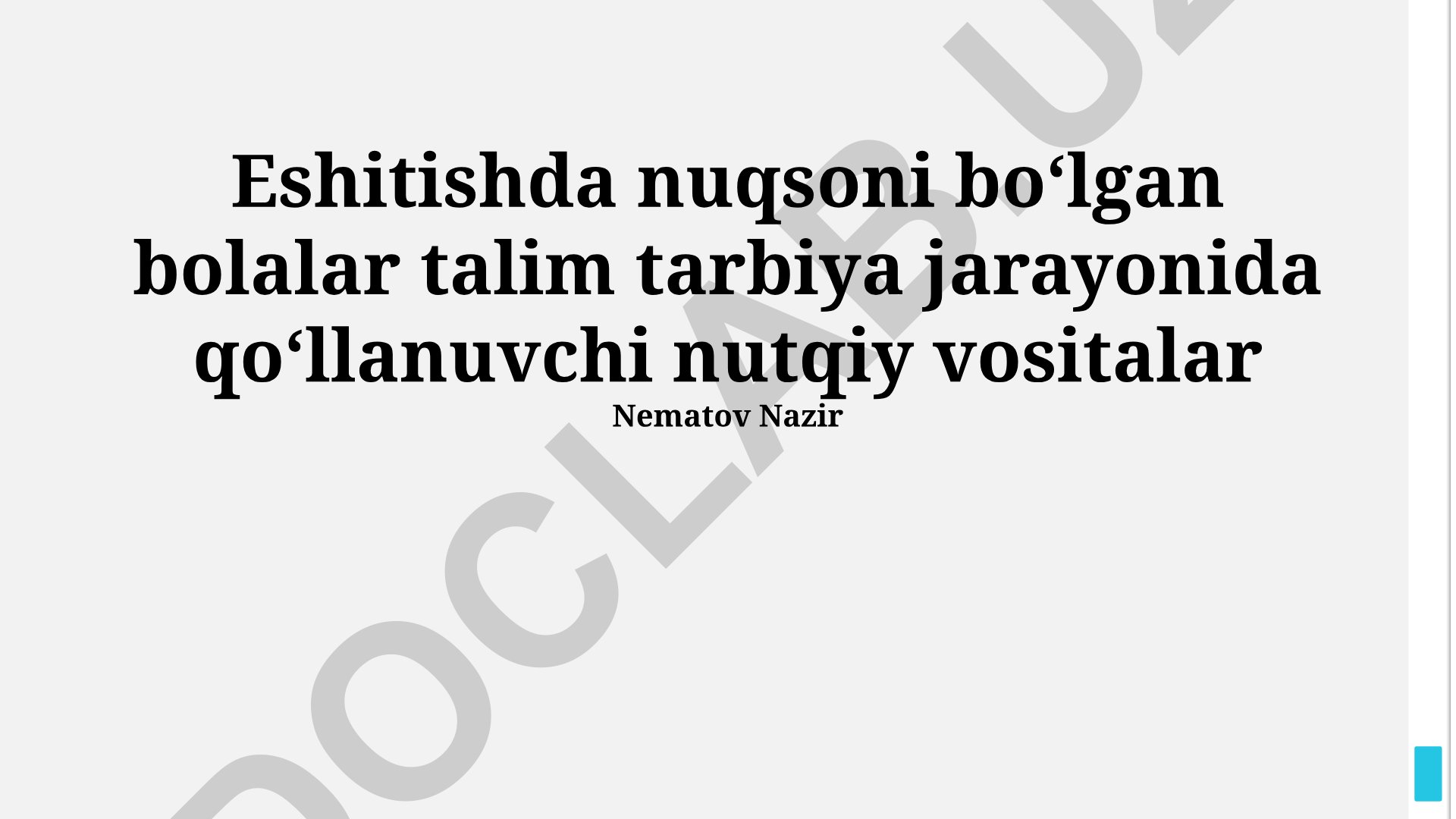 Eshitishda nuqsoni boʻlgan bolalarda nutqni rivojlantirish vositalari