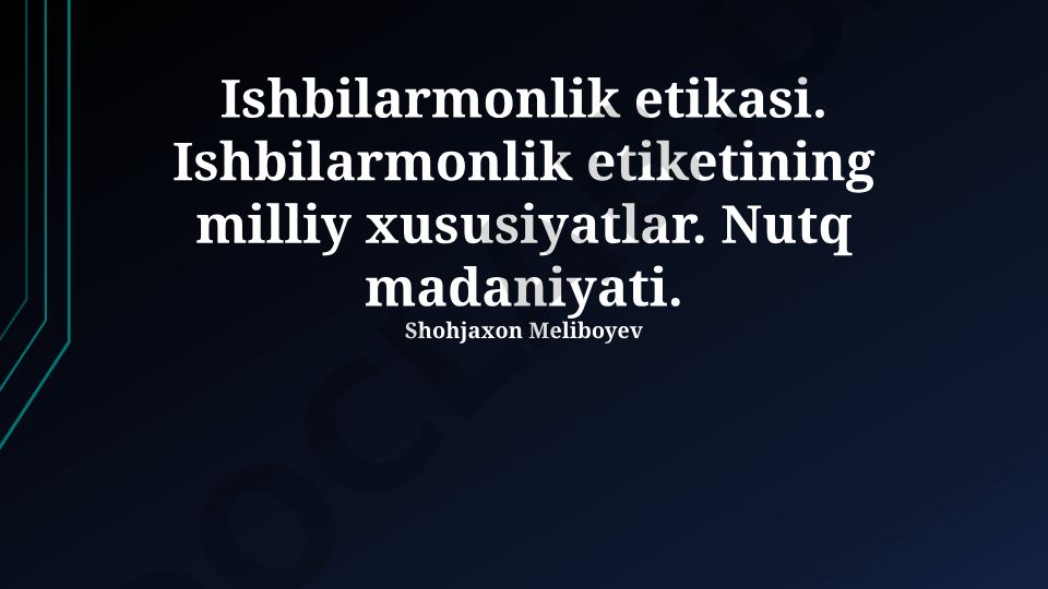 Biznes etikasi va nutq madaniyati