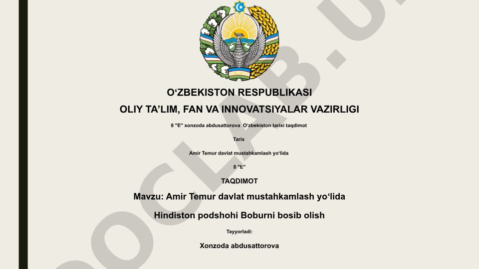 Amir Temur davlat mustahkamlash yo'lida Hindiston podshohi Boburni bosib olish