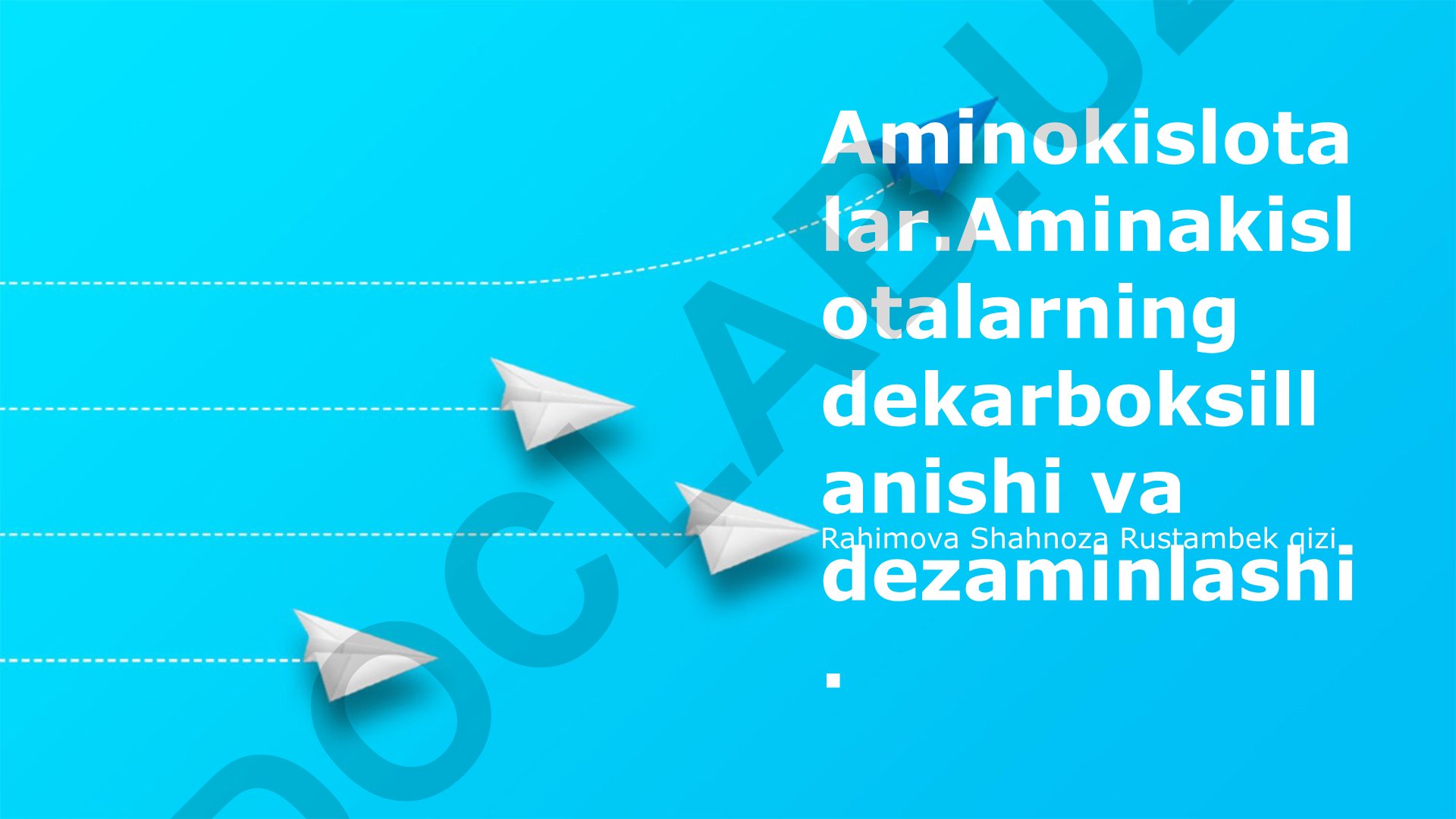 Aminokislotalarning dekarboksillanishi va dezaminlashi