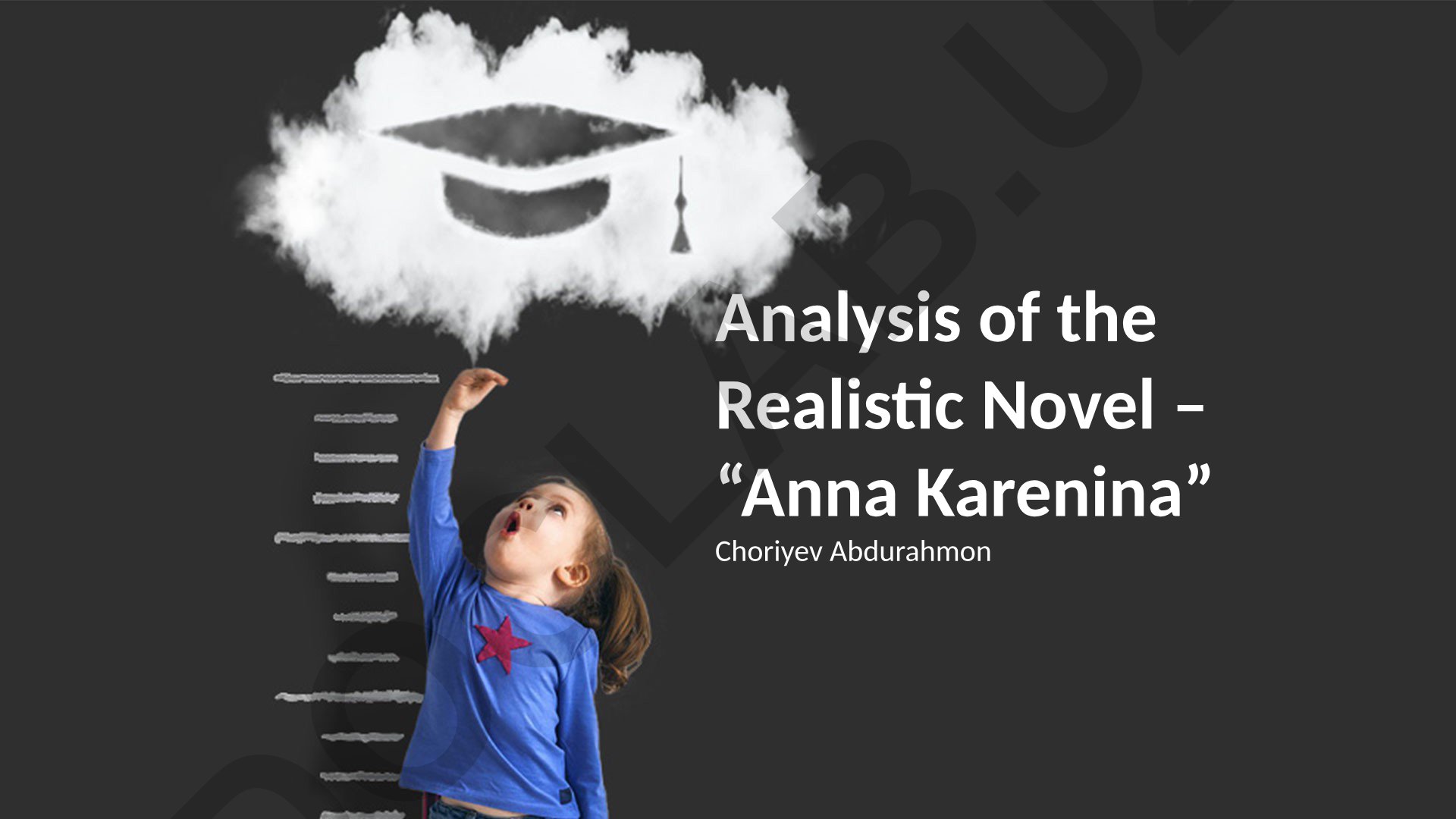 Analysis of the Realistic Novel – “Anna Karenina”