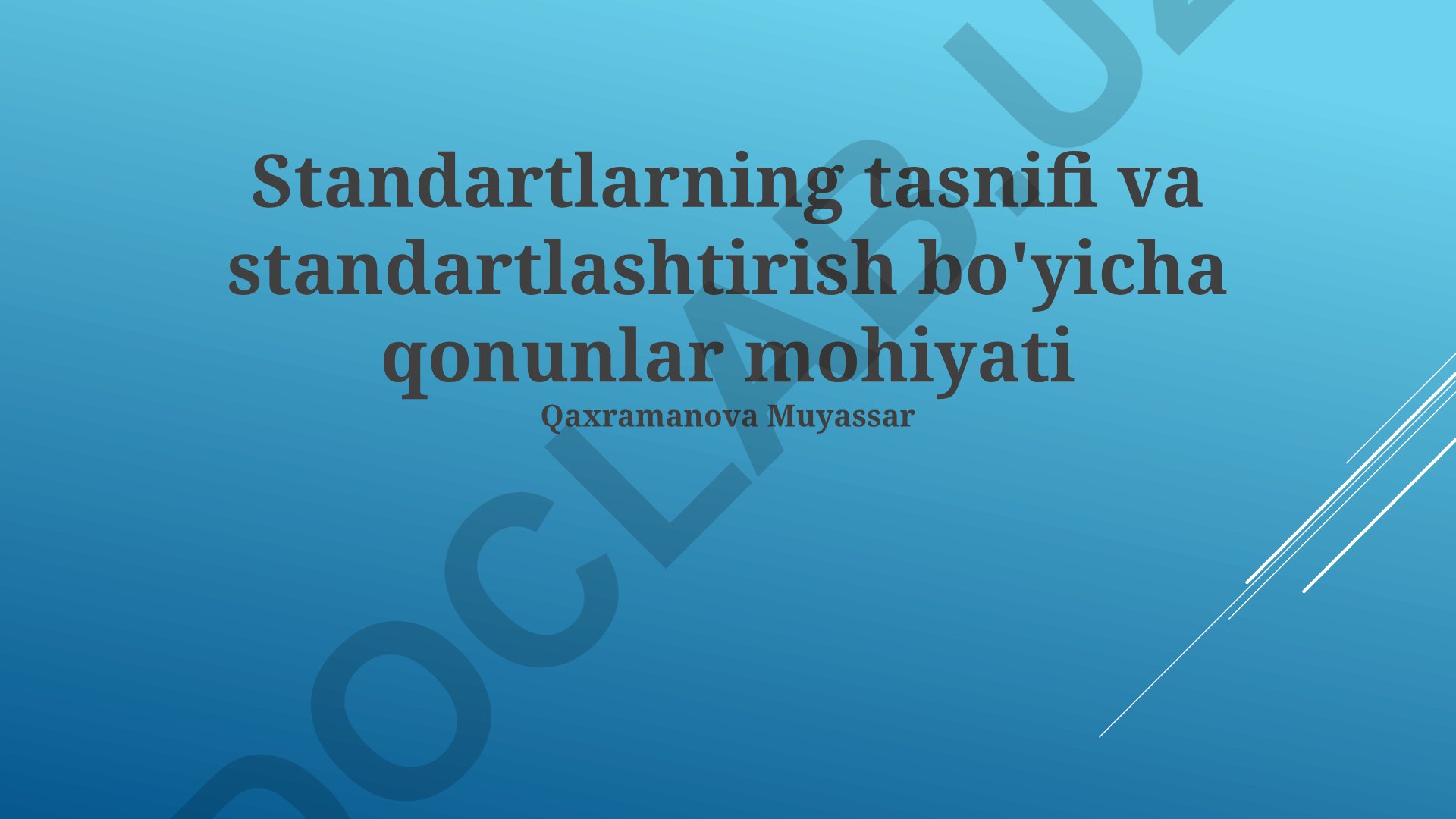Standartlarning tasnifi va standartlashtirish bo'yicha qonunlar mohiyati