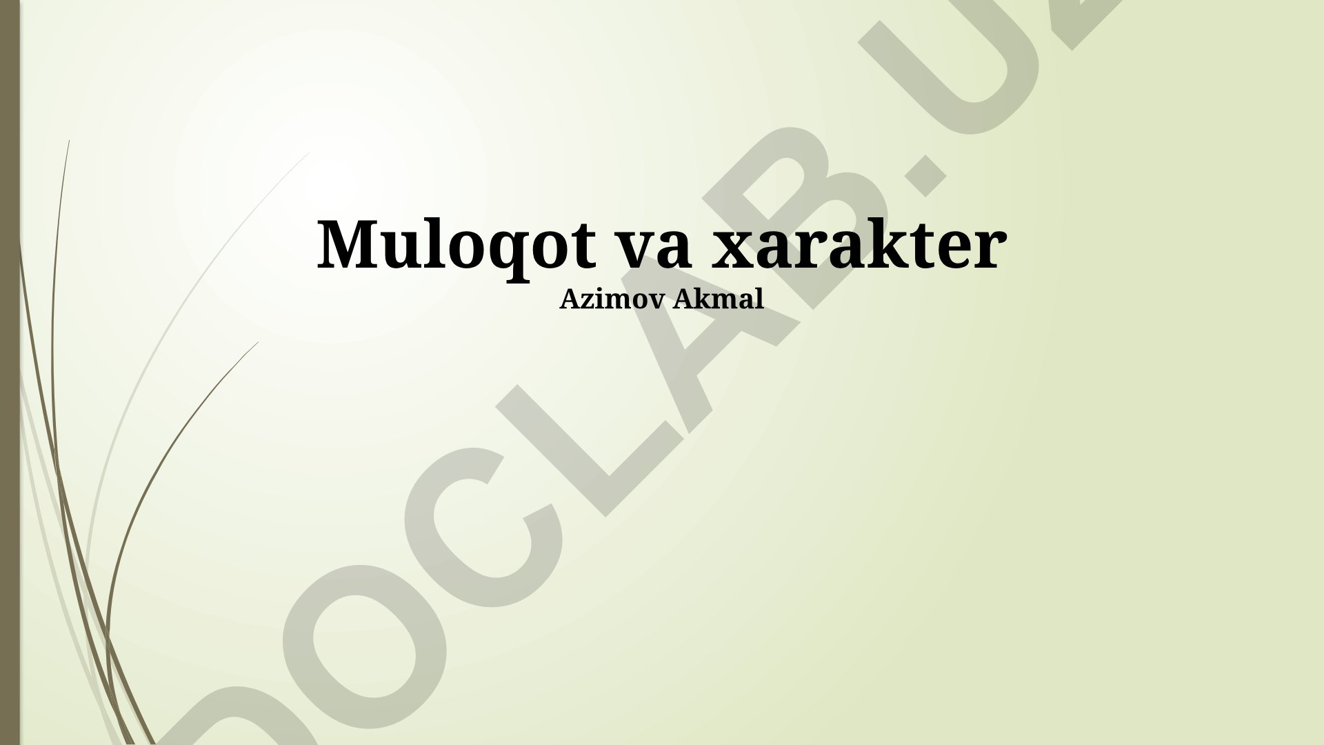 Muloqot va xarakter