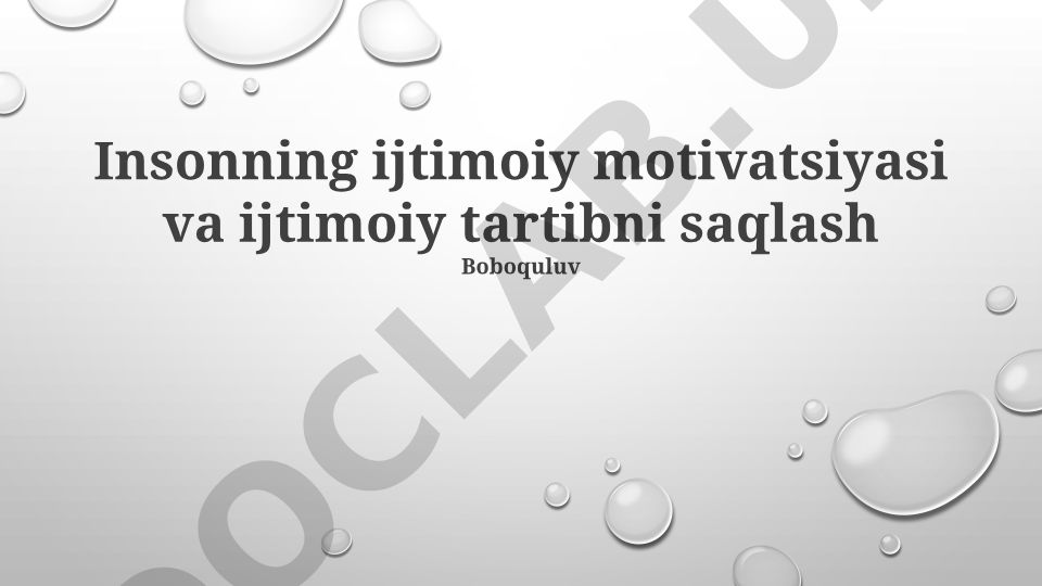 Ijtimoiy motivatsiya va ijtimoiy tartibni saqlash