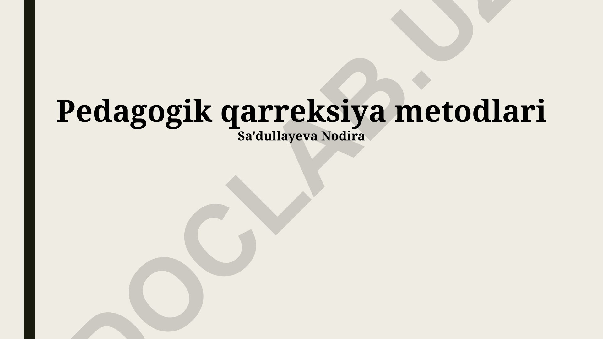Pedagogik qarreksiya metodlari