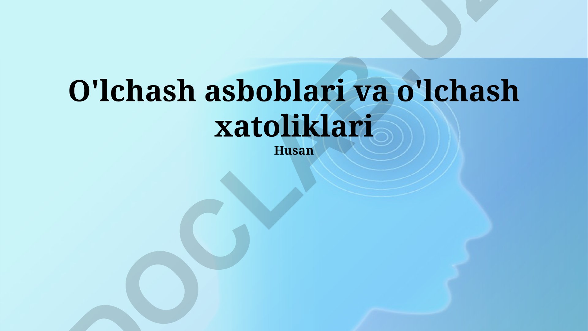 O'lchash asboblari va o'lchash xatoliklari