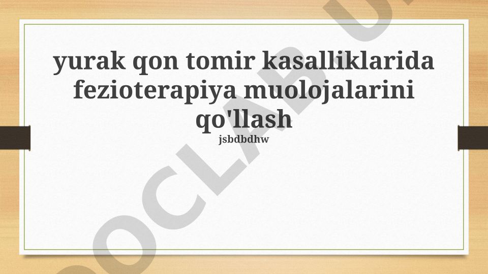Yurak-qon tomir kasalliklarida fizioterapiya muolajalarini qo'llash