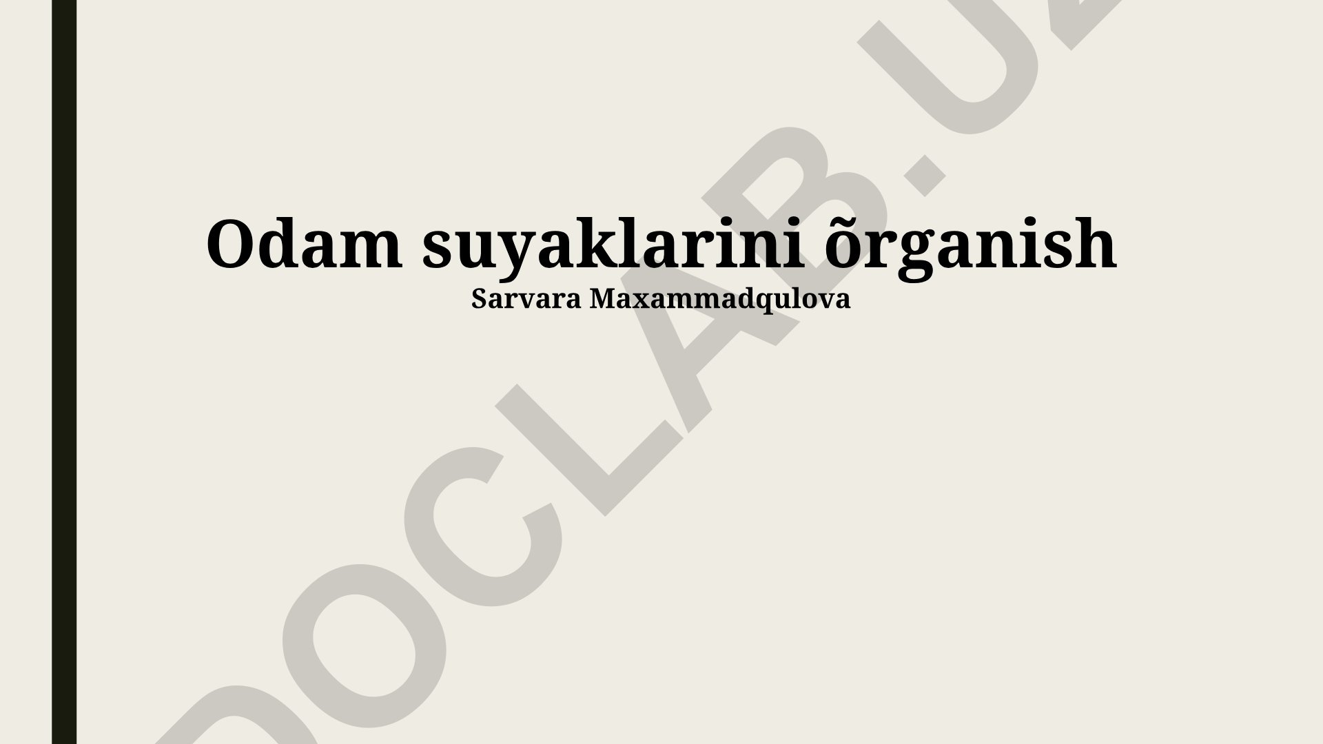 Odam suyaklarini o'rganish