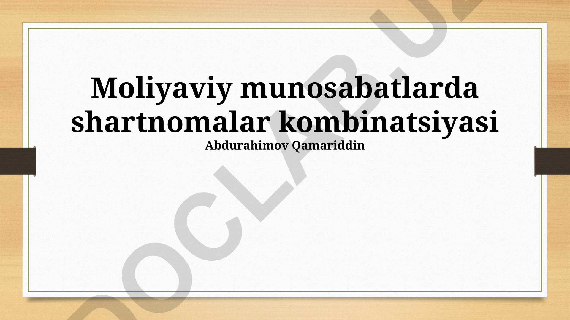 Moliyaviy munosabatlarda shartnomalar kombinatsiyasi