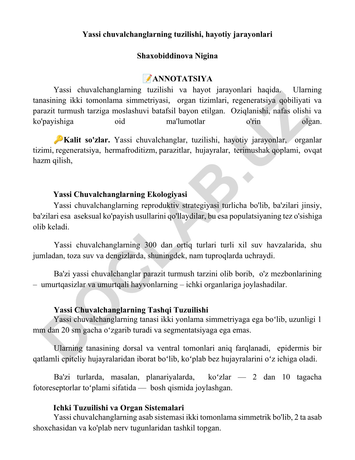 Yassi chuvalchanglarning tuzilishi va hayotiy jarayonlari