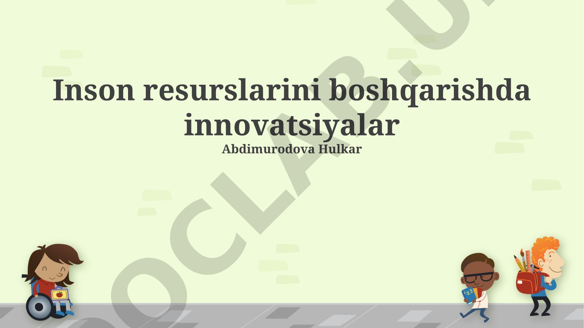 Inson resurslarini boshqarishda innovatsiyalar