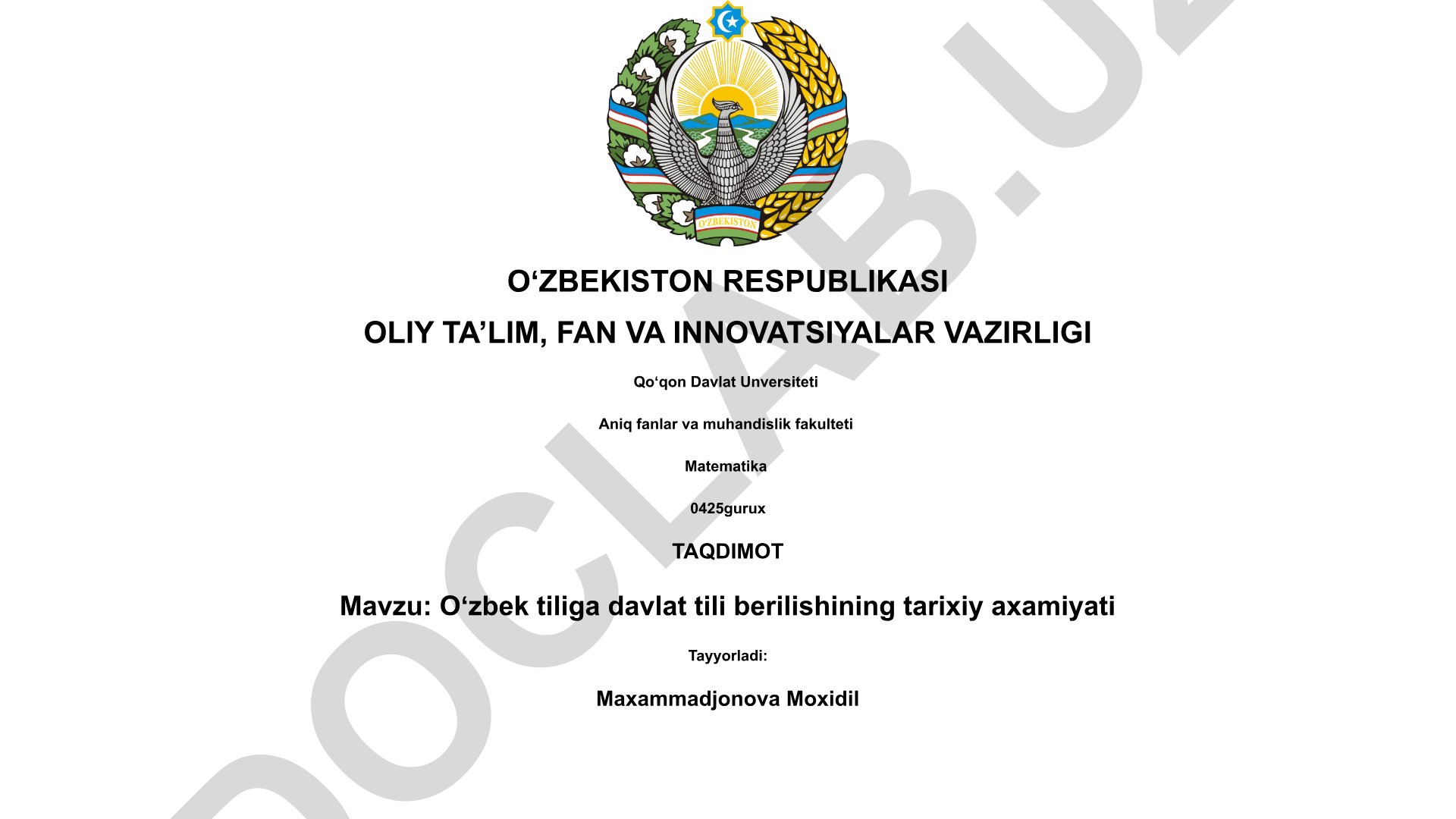 Oʻzbek tiliga davlat tili berilishining tarixiy axamiyati
