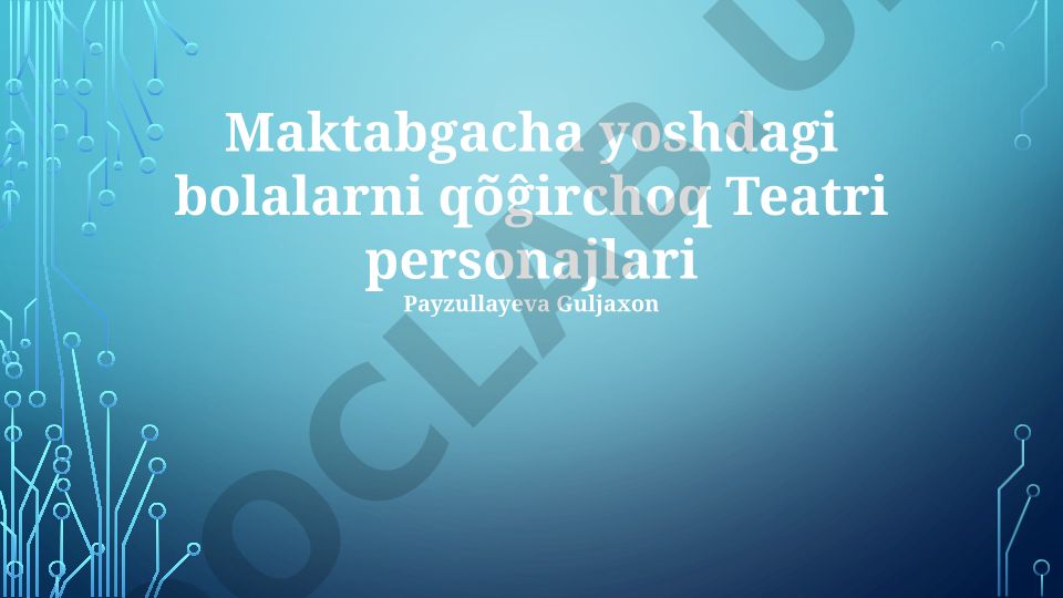 Maktabgacha yoshdagi bolalarga qo'g'irchoq teatrining pedagogik va psixologik ta'siri