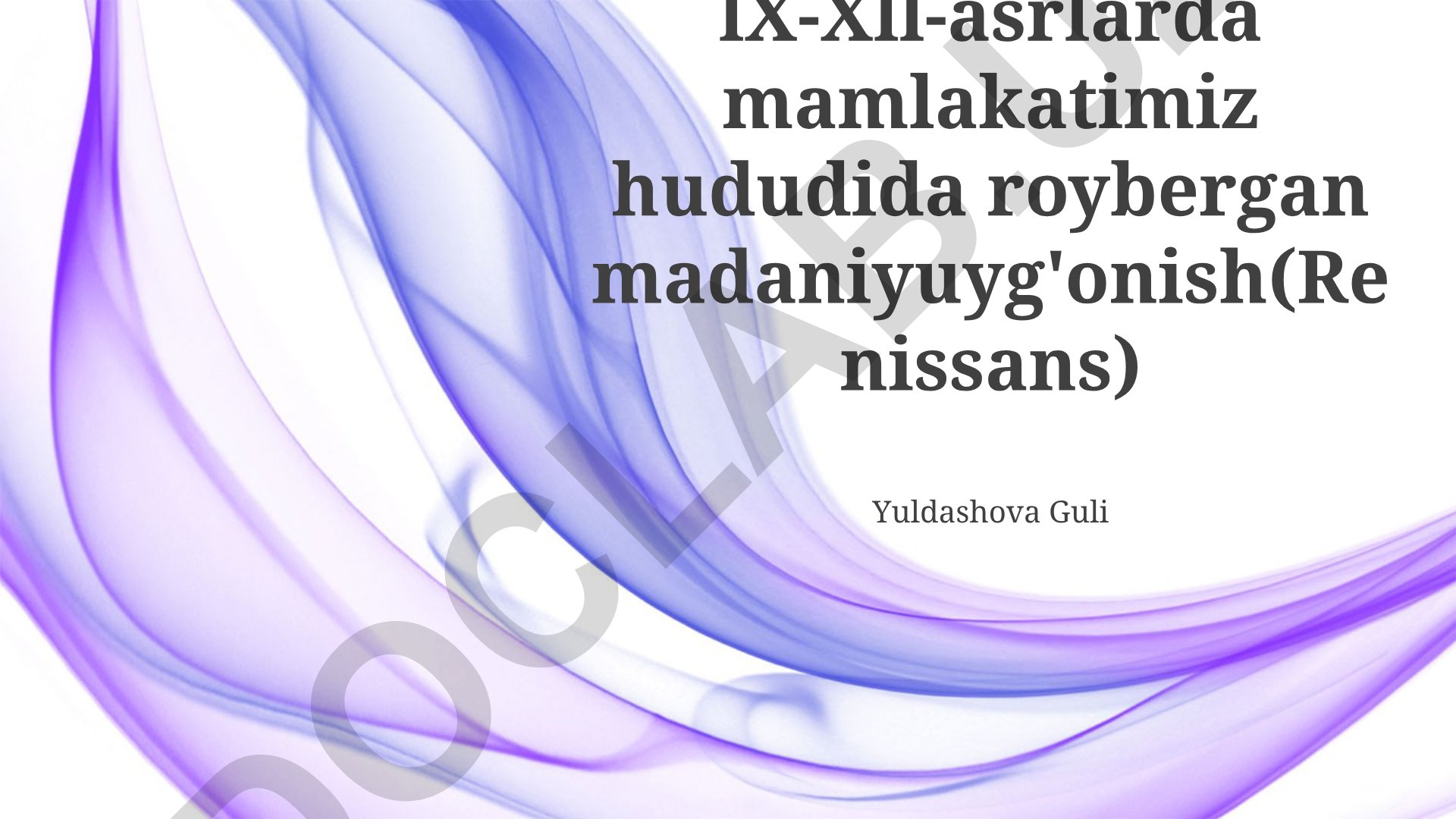 XIV-XVI asrlarda O'rta Osiyoda madaniy yuksalish