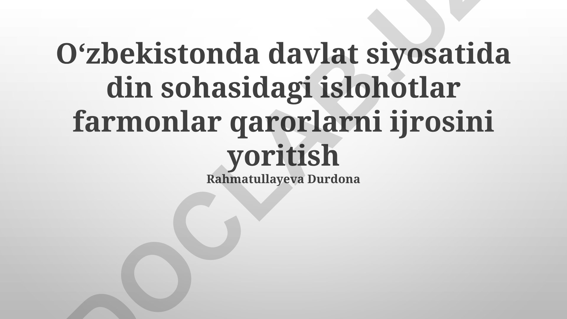Oʻzbekistonda davlat siyosatida din sohasidagi islohotlar