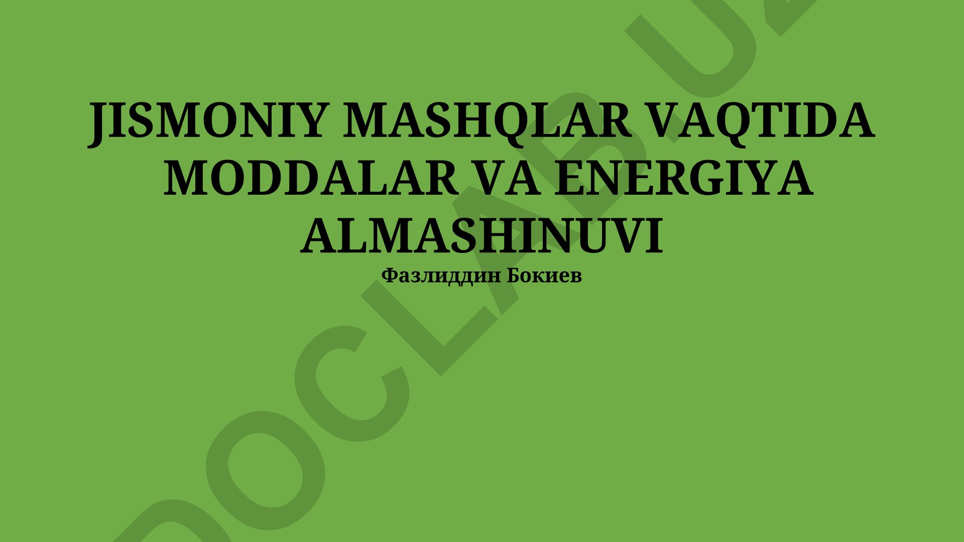 Jismoniy mashqlar vaqtida moddalar va energiya almashinuvi