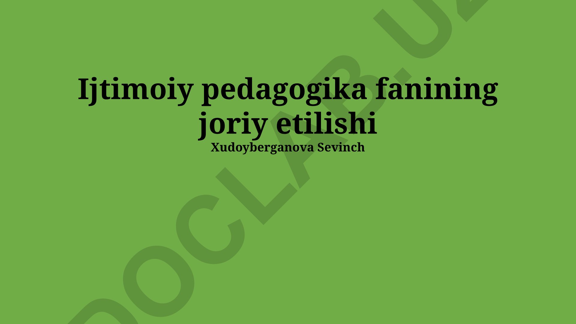 Ijtimoiy pedagogika fanining joriy etilishi
