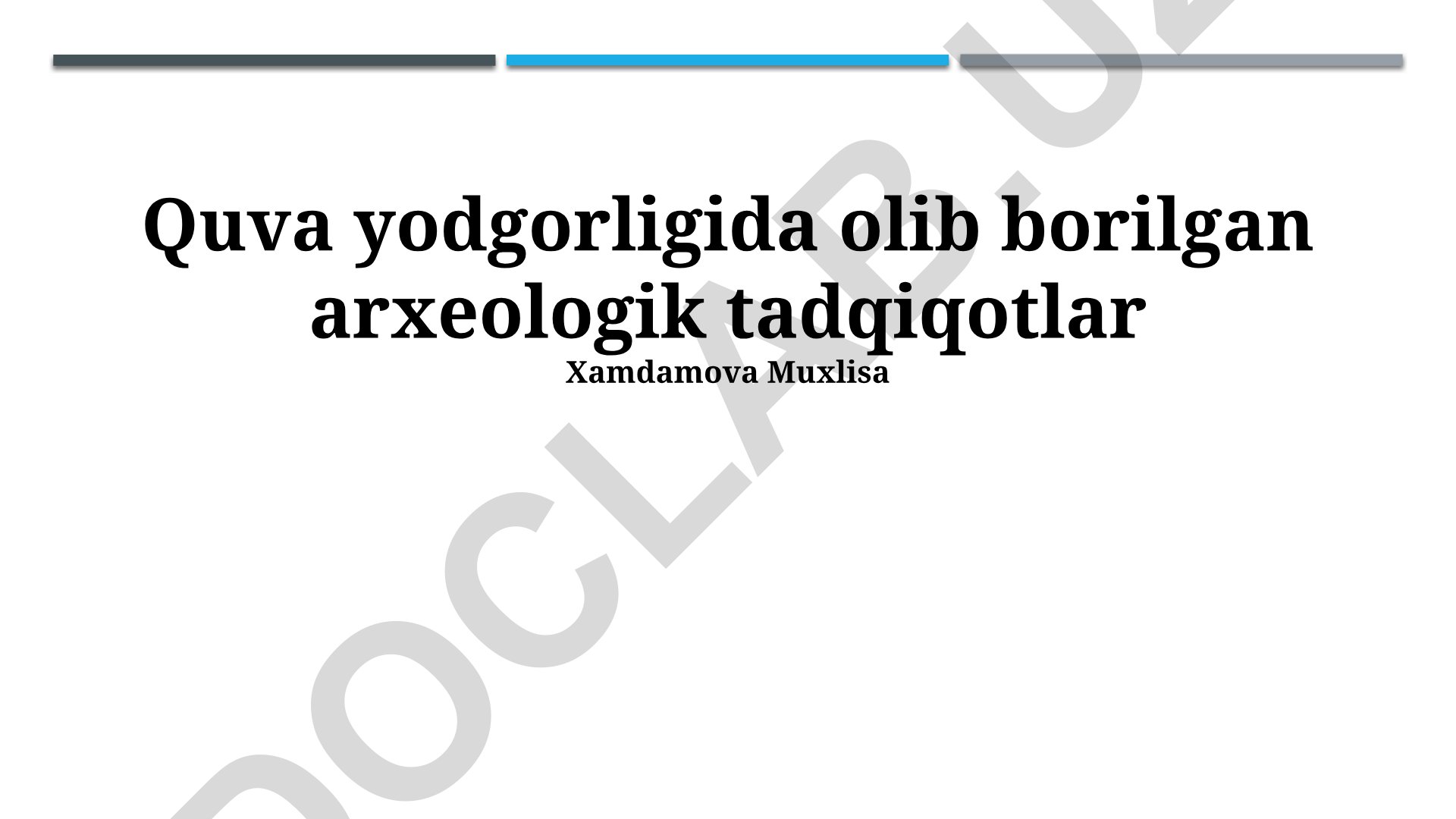 Quva yodgorligida olib borilgan arxeologik tadqiqotlar