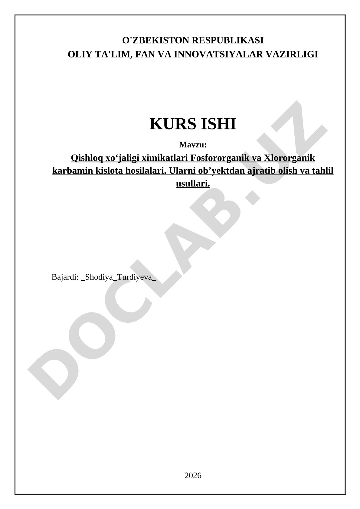 Qishloq xoʻjaligi ximikatlari: Fosfororganik va Xlororganik karbamin kislota hosilalari. Ularni obʼyektdan ajratib olish va tahlil usullari