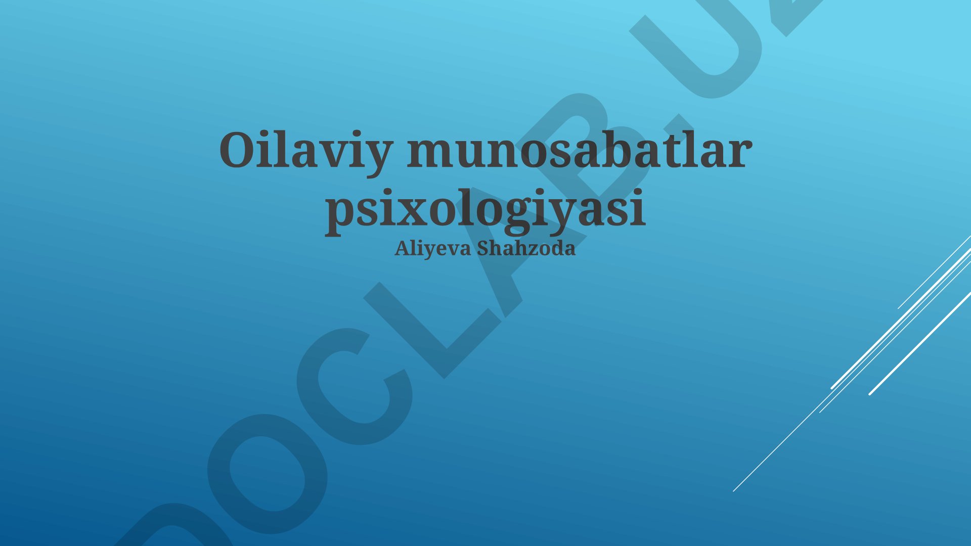 Oilaviy munosabatlar psixologiyasi