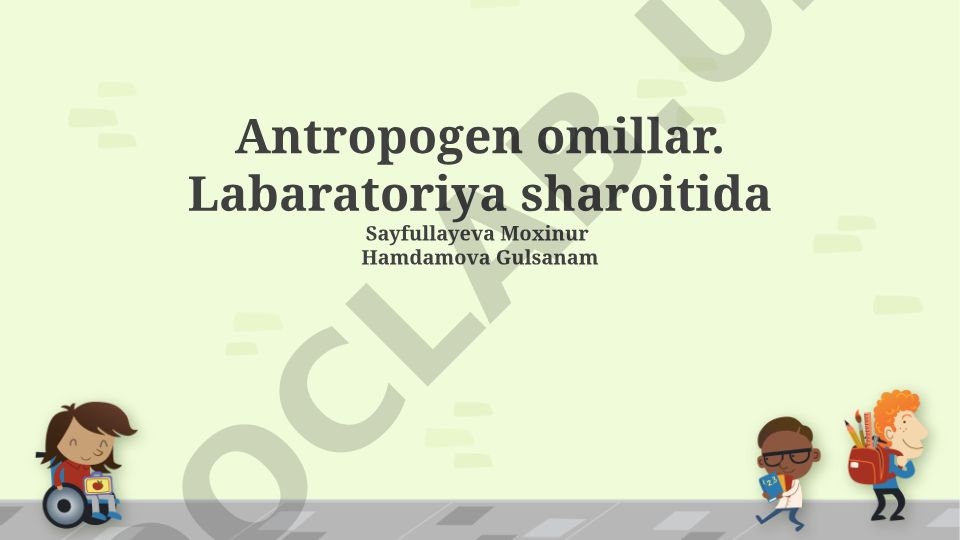 Antropogen omillarning laboratoriya tadqiqotlariga ta'siri