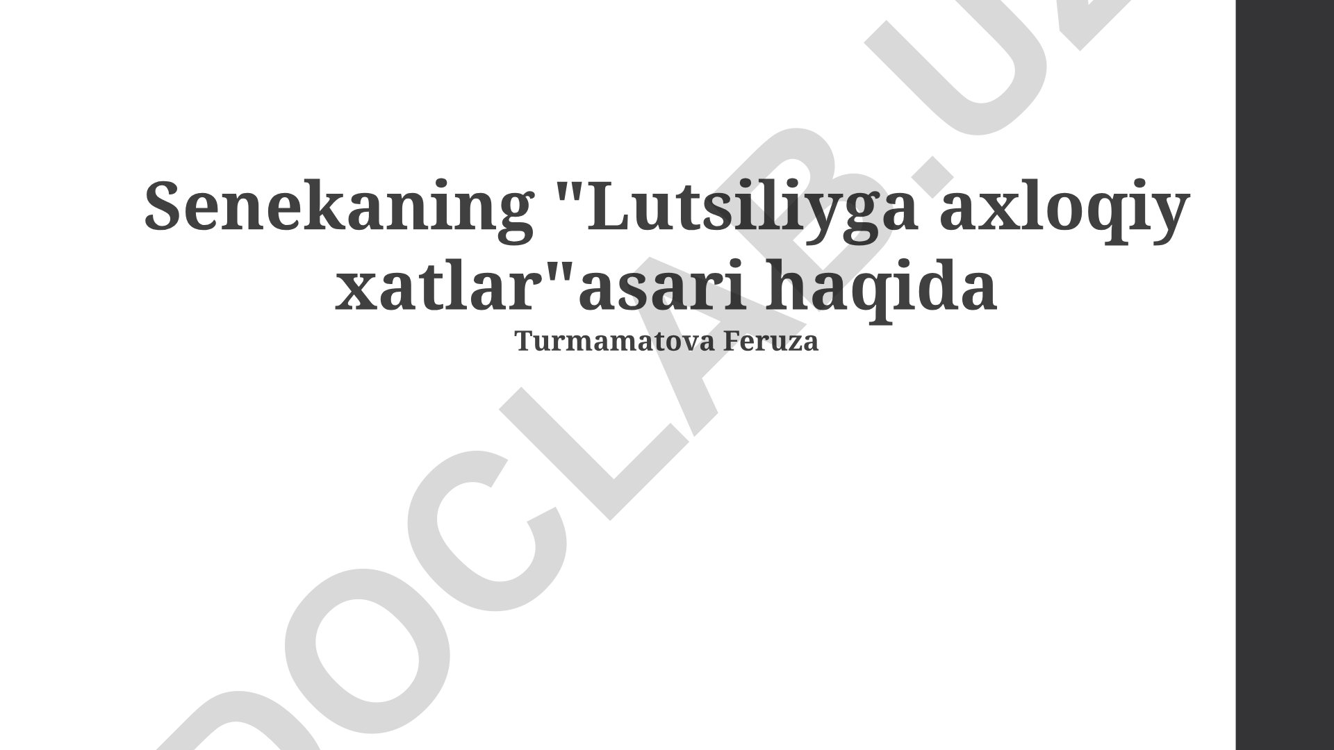 Senekaning Lusiliyga yozgan axloqiy maktublari haqida