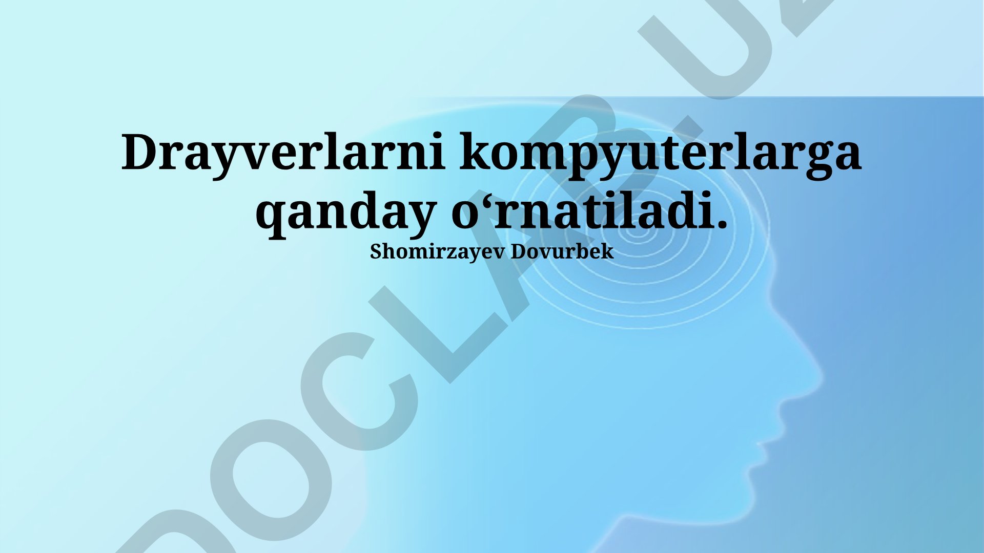 Drayverlarni kompyuterlarga o'rnatish