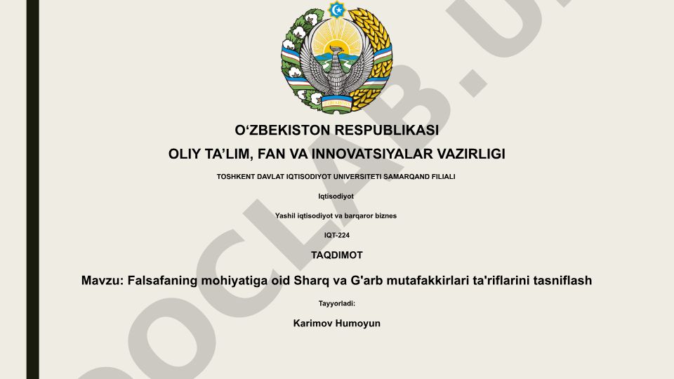 Falsafaning mohiyatiga oid Sharq va G'arb mutafakkirlari ta'riflarini tasniflash