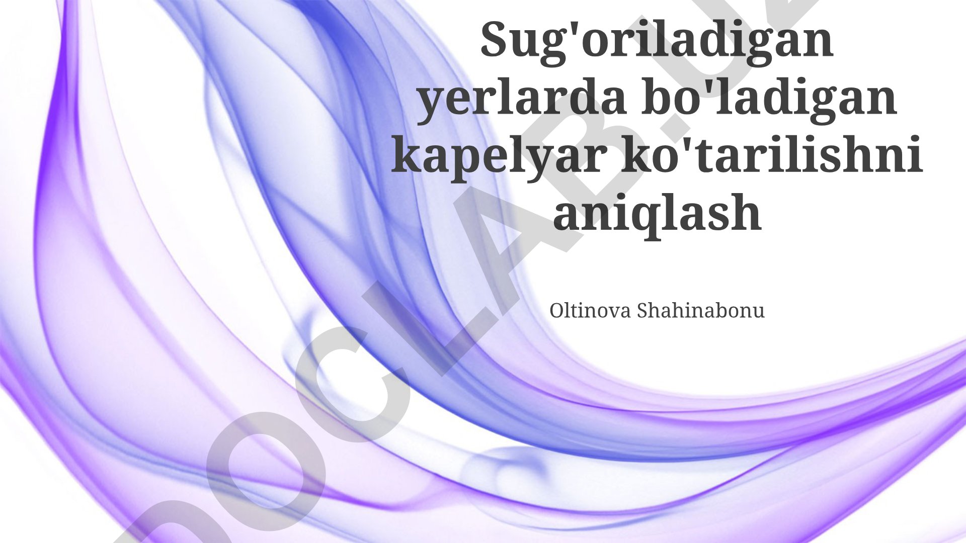 Sug'oriladigan yerlarda kapillyar ko'tarilishni aniqlash